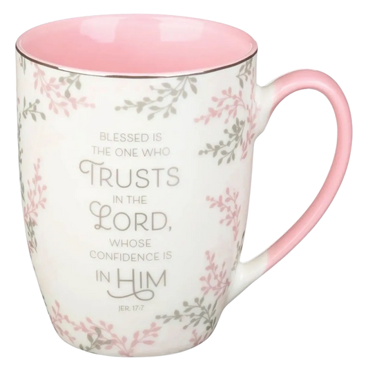 The One Who Trusts in the Lord Pink Ceramic Mug